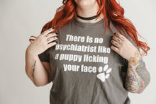 Load image into Gallery viewer, There Is No Psychiatrist Like A Puppy Licking Your Face Unisex Heavy Cotton Tee