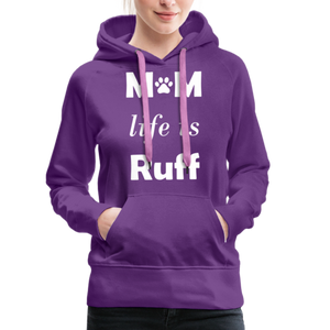 Mom life is Ruff Premium Hoodie - purple